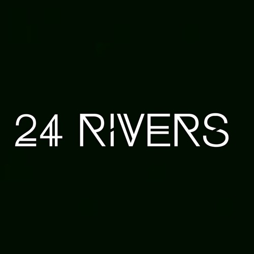 Stream 24 Rivers by NKN | Listen online for free on SoundCloud