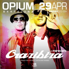 Crazibiza LIVE @ Opium Barcelona (2016-04-29)