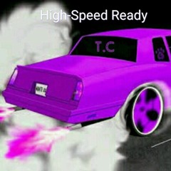 High-Speed Ready (Produced by Stu)