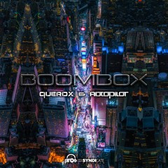 Querox & Autopilot - Boombox