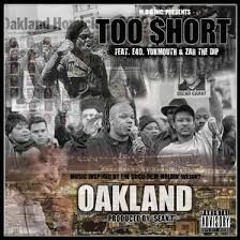 TOO SHORT - OAKLAND