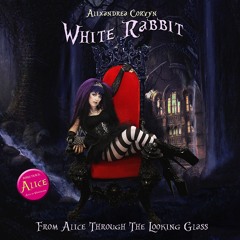 White Rabbit (Alice Through The Looking Glass) by Alixandrea Corvyn