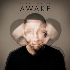 Tony Tonite - I Believe