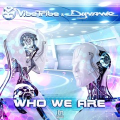 Who We Are     ★OUT NOW★