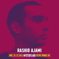 Mysteryland USA 2016 | Rashid Ajami Exclusive Mix
