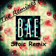 Shmoozy - Bae (Stoic Remix) (The Remixes)