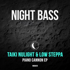 Taiki Nulight & Low Steppa - Lazer (Original Mix)