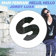 Mari Ferrari - Hello Hello (Jordy Luxx Remix)