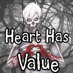 Heart Has Value (a Hobo Heart song)