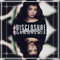 Disclosure - Magnets Ft. Lorde (GRMN Remix)