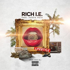 LIFE$TYLE (Ft. JustIn Hale)[Prod. Rich I.E.]