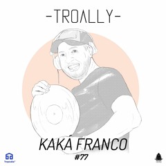 077: Kaká Franco