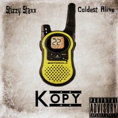Ft Coldest Alive - Kopy