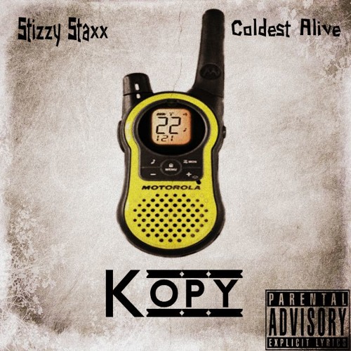 Ft Coldest Alive - Kopy