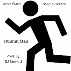 CG Ballin ft. Drop Sceince - Runnin Man [Prod. DJ Stevie J]