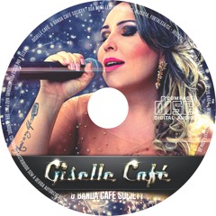 Giselle Café & Banda café Society - Apaixonada/Verdadeiro Amor/ Sonhar