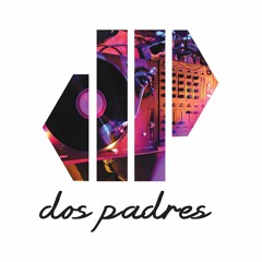 DOS Padres - Dig My Love (Original Mix)