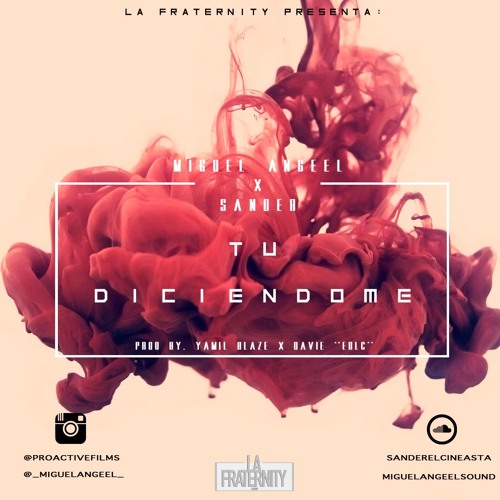 Miguel Angeel & Sander - Tu Diciendome (Prod By Yamil Blaze & Davie "EDLC")