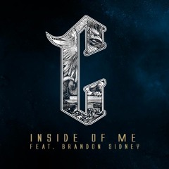 The Centuries - Inside Of Me (feat. Brandon Sidney)