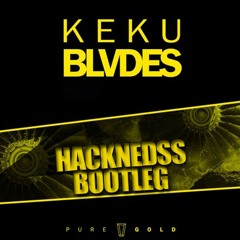 KEKU - Blvdes (Nozzy Bootleg)