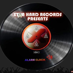 MHX - Alarm Clock  ( XTRA091) - Release date 09/7/2016 ToolBox for 2 weeks