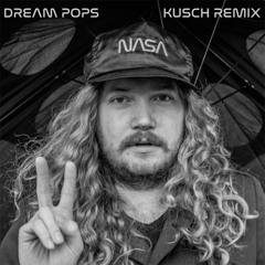 Hattie - Dream Pops (Kusch Remix)