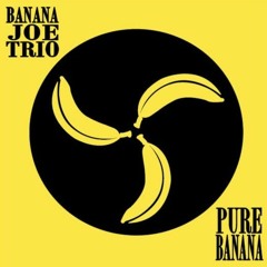 Banana Joe Boogie