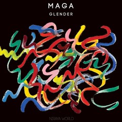 OUT NOW!! Glender - Maga
