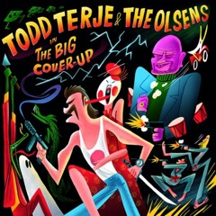 Todd Terje & The Olsens – Disco Circus