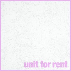 Unit For Rent