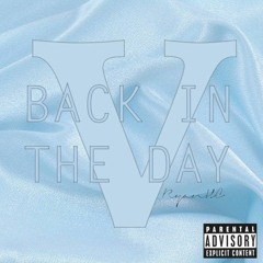 Back In The Day Prod. Verzache
