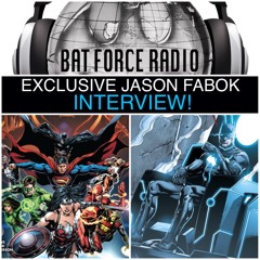 BatForceRadioEp039: Jason Fabok Interview! [Darkseid War]
