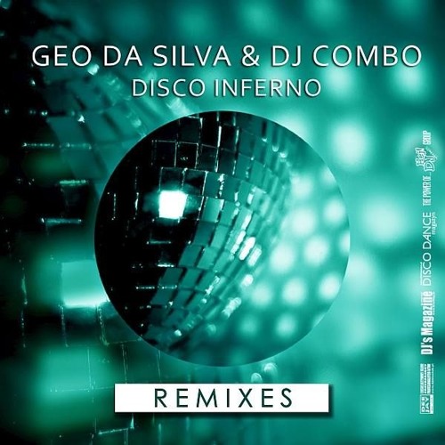 Geo Da Silva & DJ Combo - Disco Inferno (Marq Aurel & Rayman Rave Remix)