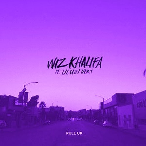 Pull Up - Wiz khalifa ft Lil Uzi Vert (Chopped and screwed)