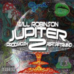 Jupiter 2 - Will Robinson (Feat. Aftrmind) Prod.M0sh