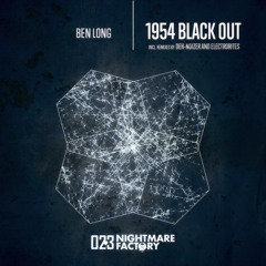 NF023 Ben Long - Engaged (Electrorites Re - Edit Mix) [Nightmare Factory Records]