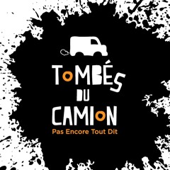 01. Tombés Du Camion