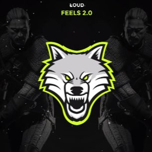 Loud - Feels 2.0