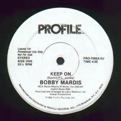 Bobby Mardis - Keep On # Terrible!!!