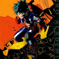 Boku No Hero Academia『All Might Theme』