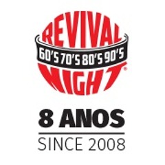 REVIVAL NIGHT #100