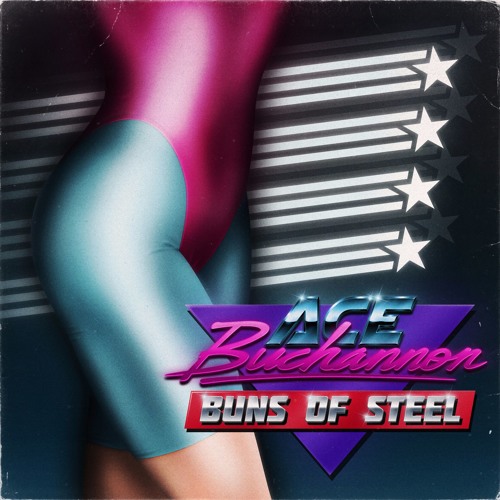 Buns of Steel (Magenta Nights Album Version)