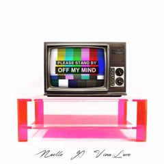 Off My Mind ft. Vina Love