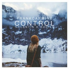 Control (ft. Galantis, Audien)[BUY = FREE DL]