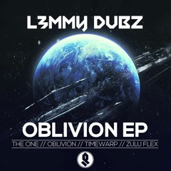 L3MMY DUBZ - OBLIVION (OUT NOW ON  GULLY BEATS)