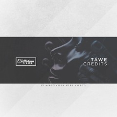 TAWÉ - Credits (Original Mix)[Free Download]
