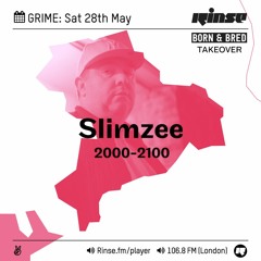 Rinse FM Podcast - Slimzee - 28th May 2016
