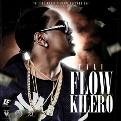 Flow Kilero - Tali (Prod By The Reason)