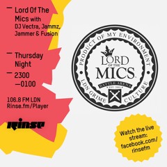 Rinse FM Podcast - Lord Of The Mics w/ Jammer, Fusion and Mez