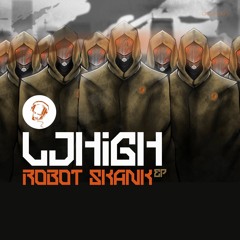 LJHigh - Junglism - Robot Skank EP - forthcoming - Directors Cut Recordings